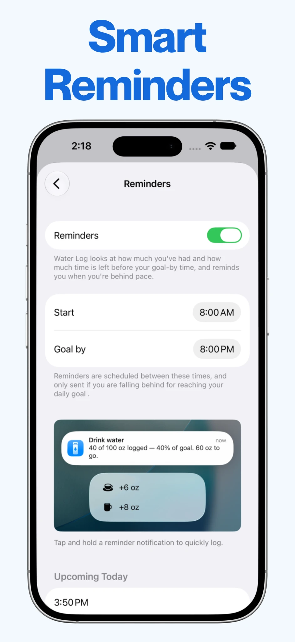 Water Log Smart Reminders settings with start and goal-by times and a notification for quickly logging water